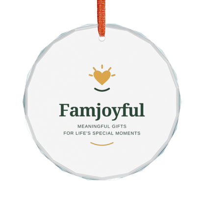 Famjoyful Glass Ornament