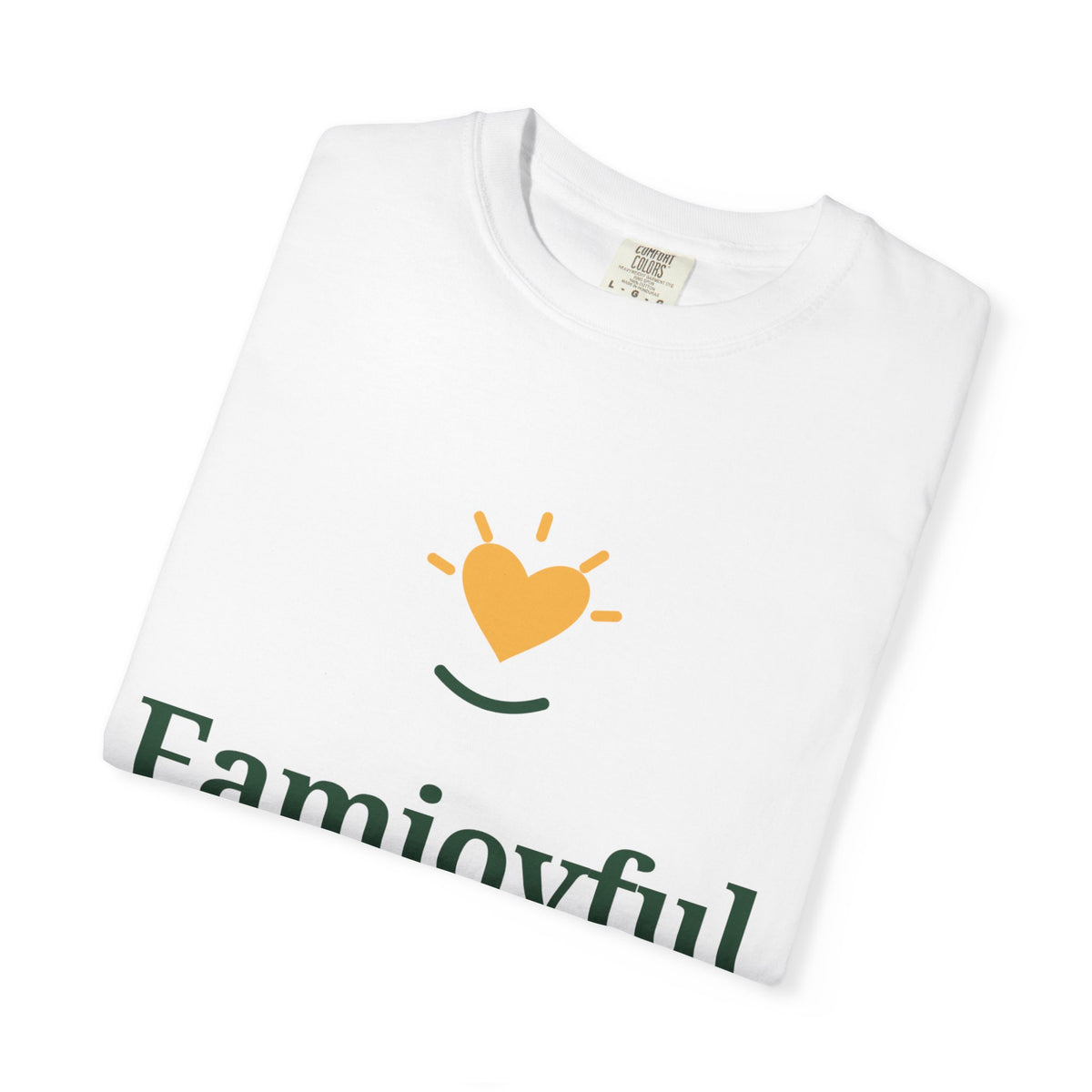 Famjoyful Inspirational T-Shirt