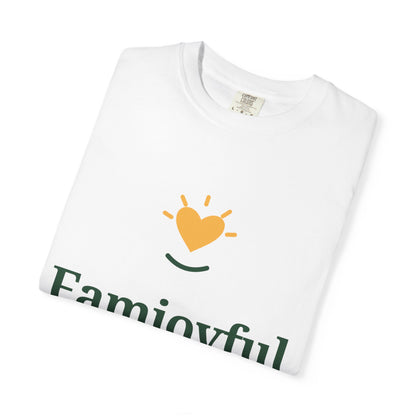 Famjoyful Inspirational T-Shirt